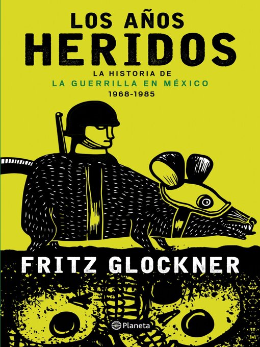 Title details for Los años heridos by Fritz Glockner - Available